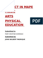 Project in Mape Music Arts Physical Education: Submitted To