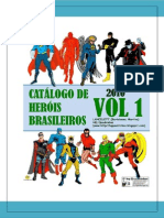 Catalogo de Herois Brasileiros Vol1