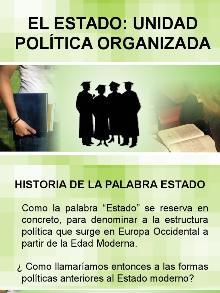 El Estado Unidad Politica Organizada | PDF | Estado (política) | Concepto