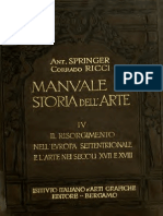 Manuale Di Storia Dell'arte Vol. IV - Il Rinascimento Nell'europa Settentrionale e L'arte Dei Sec. XVII e XVIII