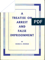 A Treatise on Arrests and False Imprisonment