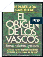 El Origen de Los Vascos - Juan Parellada de Cardellac