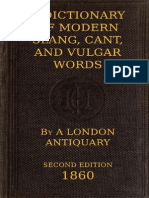 A Dictionary of Modern Slang, Cant and Vulgar Words
