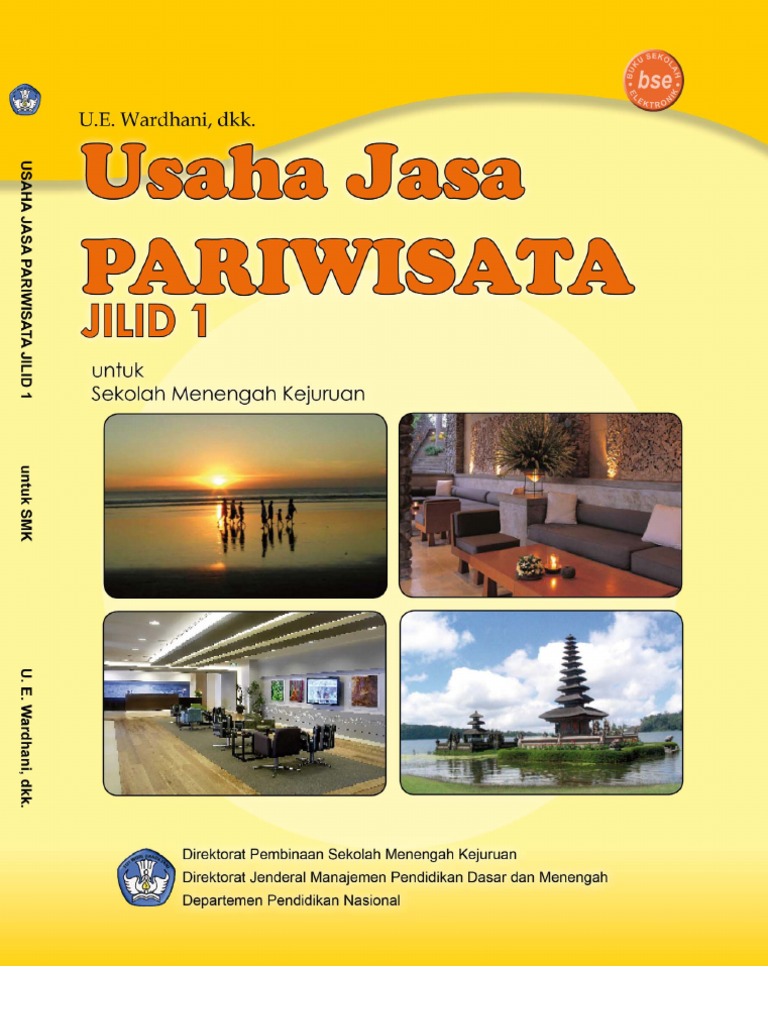 Kelas 10 Smk Usaha Jasa Pariwisata Kelas 10 Smk Usaha Jasa Pariwisata
