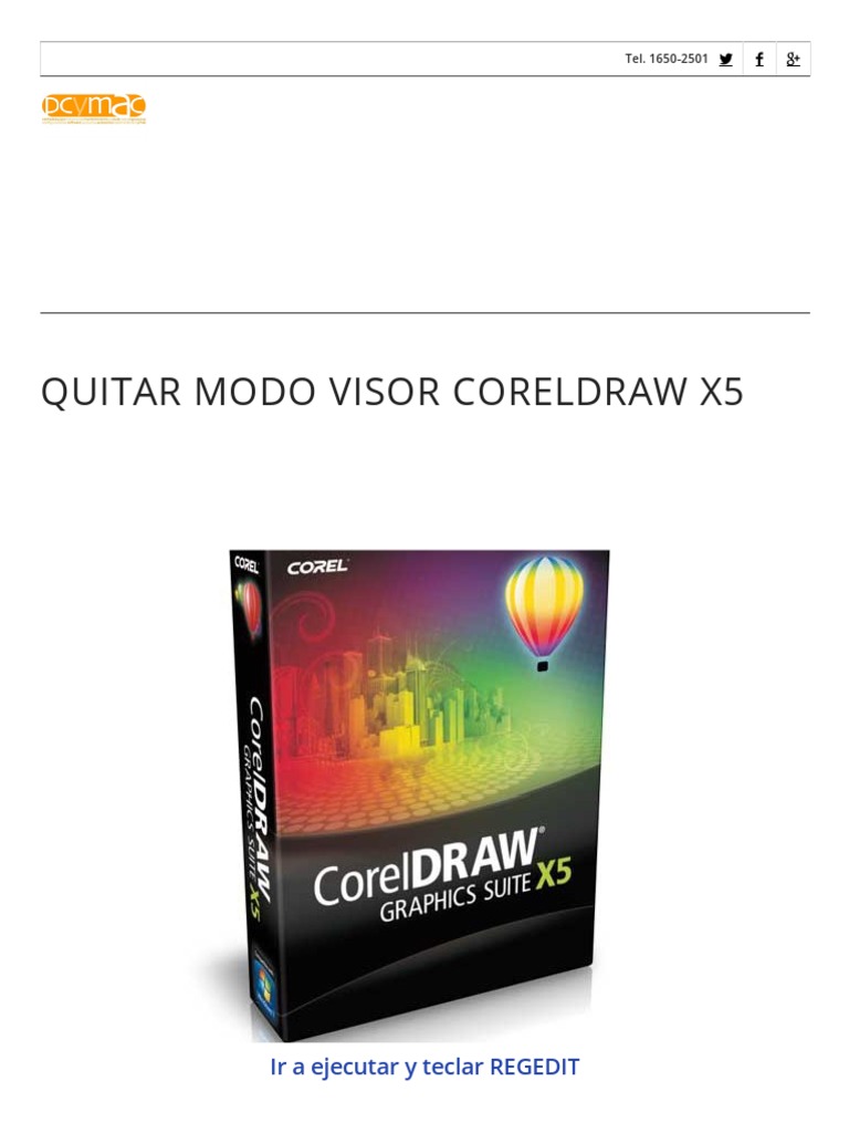 Quitar El Modo Visor en CorelDRAW X5 Sin Desinstalarlo PDF