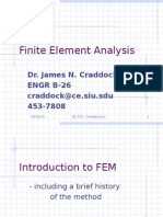 CE 551 Finite Element Analysis: Dr. James N. Craddock ENGR B-26 Craddock@ce - Siu.sdu 453-7808