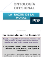 Deontologia Profesional. - La Razon de La Moral. 18207 - 2 - 22365