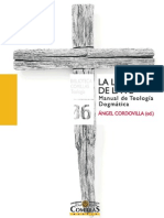La Lógica de La Fe. Manual de Teología Dogmática, Universidad Pontificia Comillas 2013