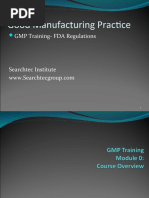 Good Manufacturing Practice: GMP Training-FDA Regulations