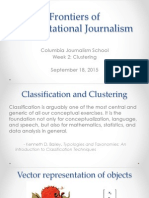 Clustering. Computational Journalism Week 2
