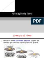 Formação da Terra há 4,6 bilhões de anos