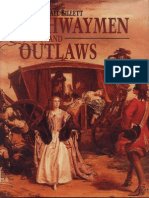 Arms & Armour - Highwaymen and Outlaws
