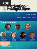 Pacifik Fusion Case Study - MBA 423 - Motivation or Manipulation - Rev 11 - 16 Oct