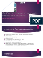 Gestão de Projetos No Aeroporto Internacional de Denver