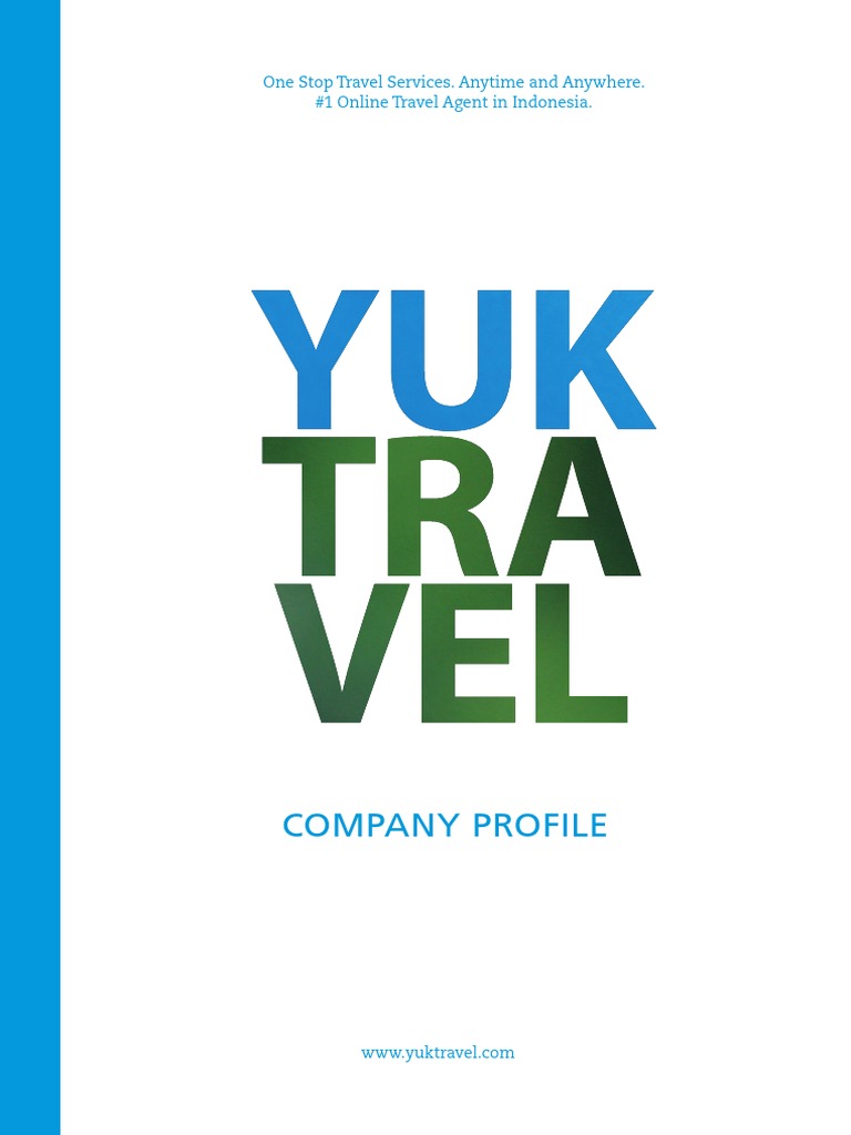 Yuk Travel Company Profile PDF Travel Agency Service Industries