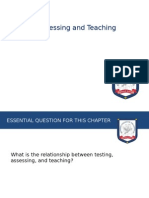 Testing, Assessing and Teaching