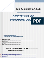 Foaie de Observa Pie Parodontologie Prezentare