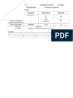 Employee No: Employee Name: A Bala Pan No: Designation: Design Engineer Date of Join: 27/10/ Earnings Amount Deduction Amount