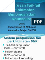 Pengurusan Fail-Fail Perkhidmatan Bimbingan Dan Kaunseling