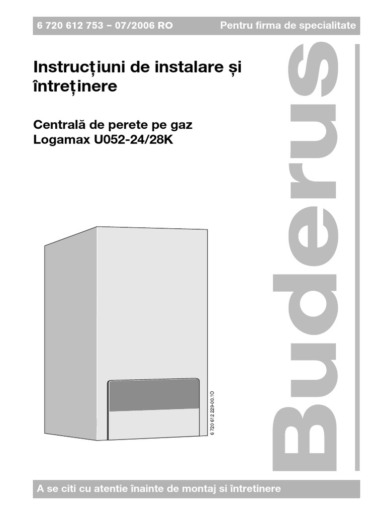 Carte Tehnica Buderus Logamax U052!24!28 KW Instalare Intretinere | PDF