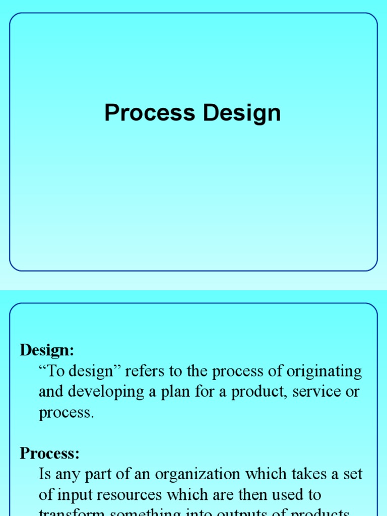Process Design for Products & Services | PDF | Product Design ...