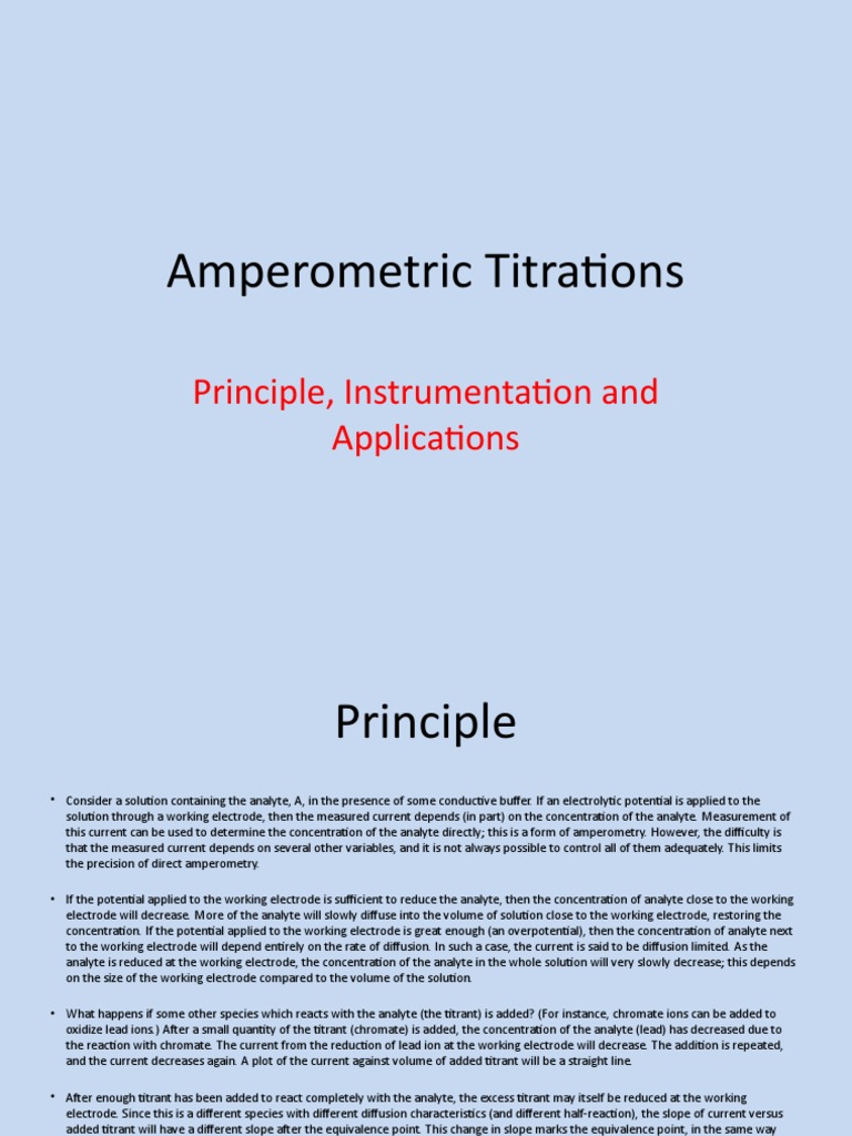Amperometric Titrations Principle, Instrumentation and Applications