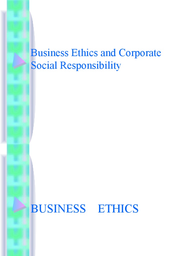Business Ethics and Corporate Responsibility | PDF | Social Ethics ...