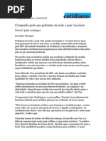 Campanha pede que pediatras de todo o país 'receitem livros' para crianças. Por Jairo Marques