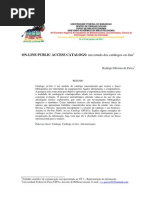 On-line Public Access Catalogs Um Estudo Dos Catálogos on-line