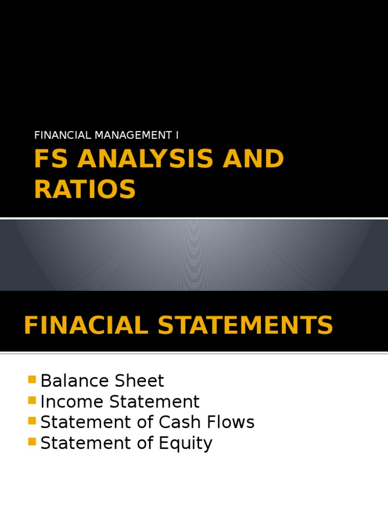 Fs Analysis and Ratios: Financial Management I | PDF | Finance & Money ...
