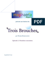 Les Trois Brouches - Episode 2 