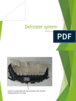 Defroster System