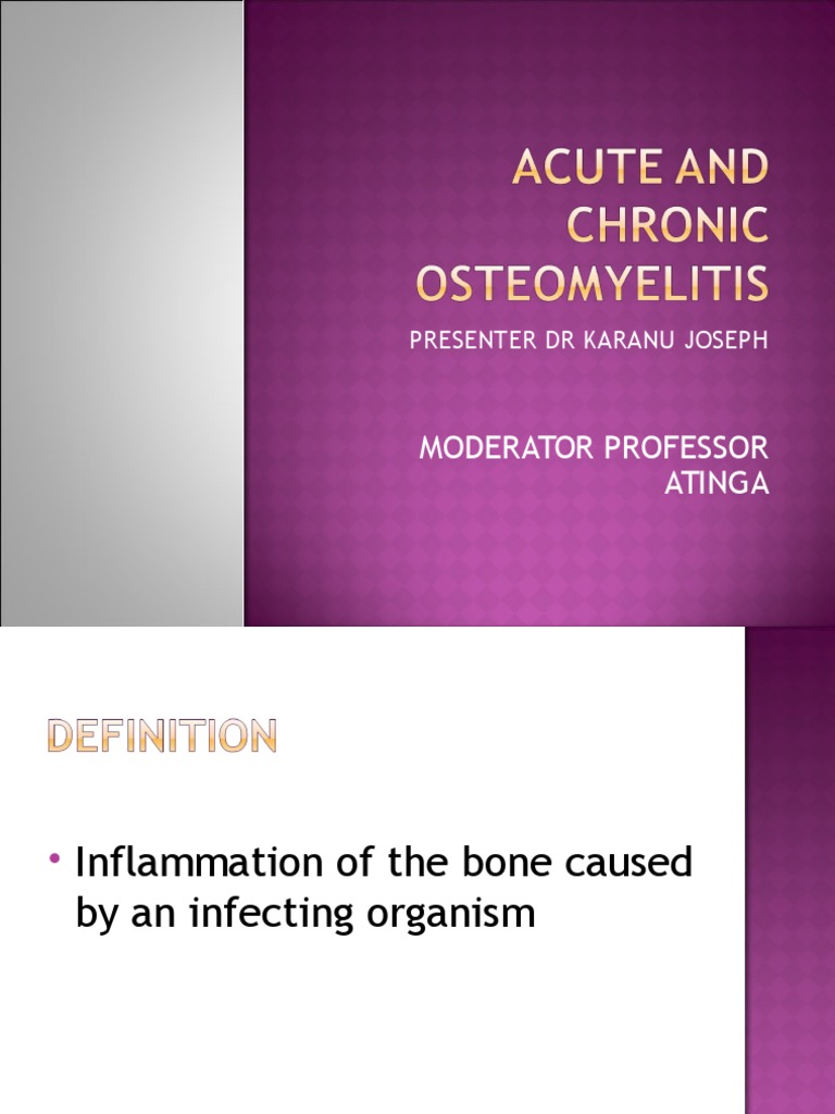 ACUTE AND CHRONIC OSTEOMYELITIS1.ppt Surgery Infection
