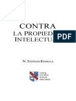 Contra La Propiedad Intelectual - n. Stephan Kinsella