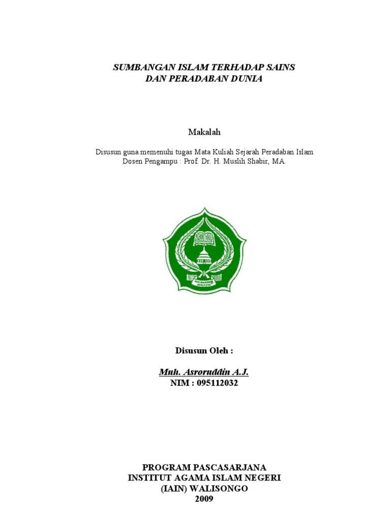 Makalah Sejarah Peradaban Islam Sumbangan Islam Terhadap Sains Dan Peradaban Dunia
