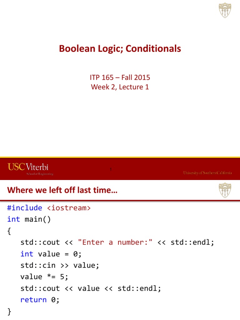 Boolean Logic Conditionals: ITP 165 - Fall 2015 Week 2, Lecture 1 | PDF ...