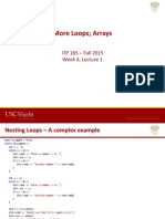 More Loops Arrays: ITP 165 - Fall 2015 Week 4, Lecture 1
