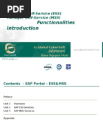 Functionalities: Employee Self-Service (ESS) Manager Self-Service (MSS)