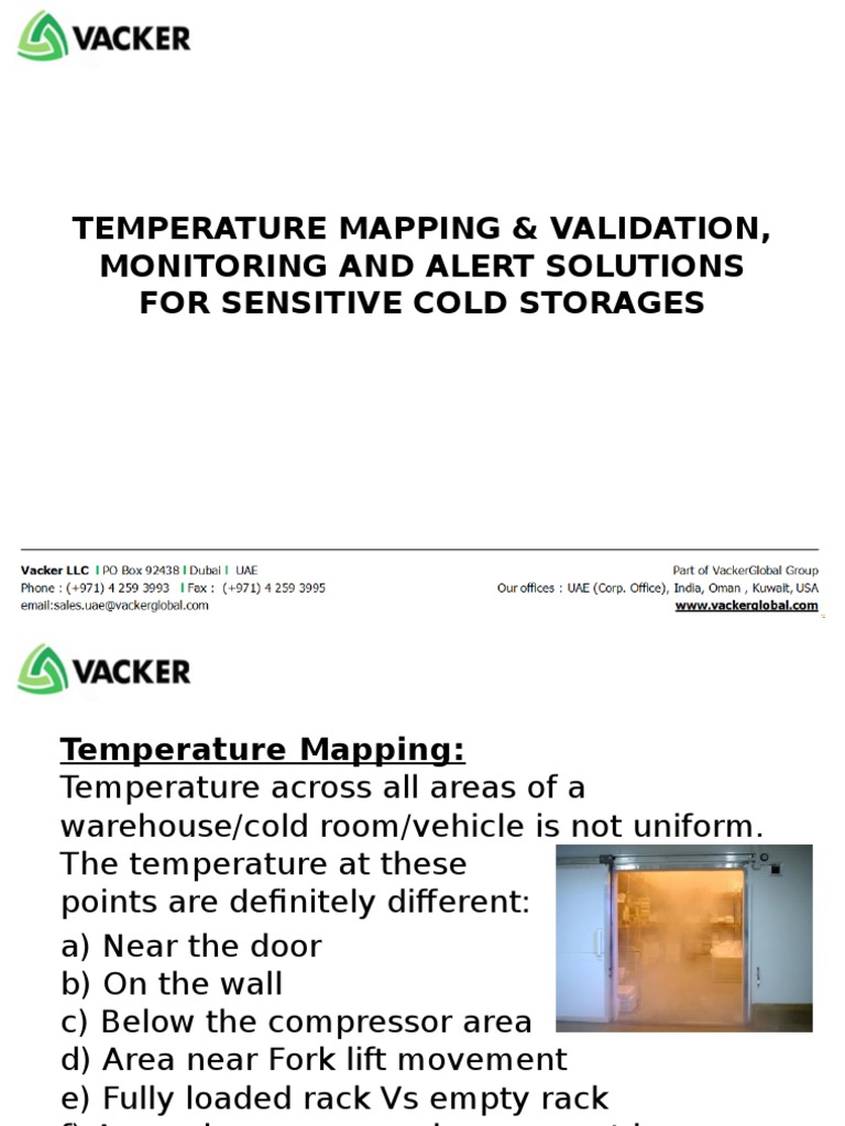 Temperature Mapping & Validation, Monitoring and Alert Solutions For Sensitive Cold Storages