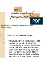 Present Perfect Continuous and Simlple