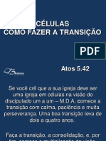 Células Como Fazer A Transição