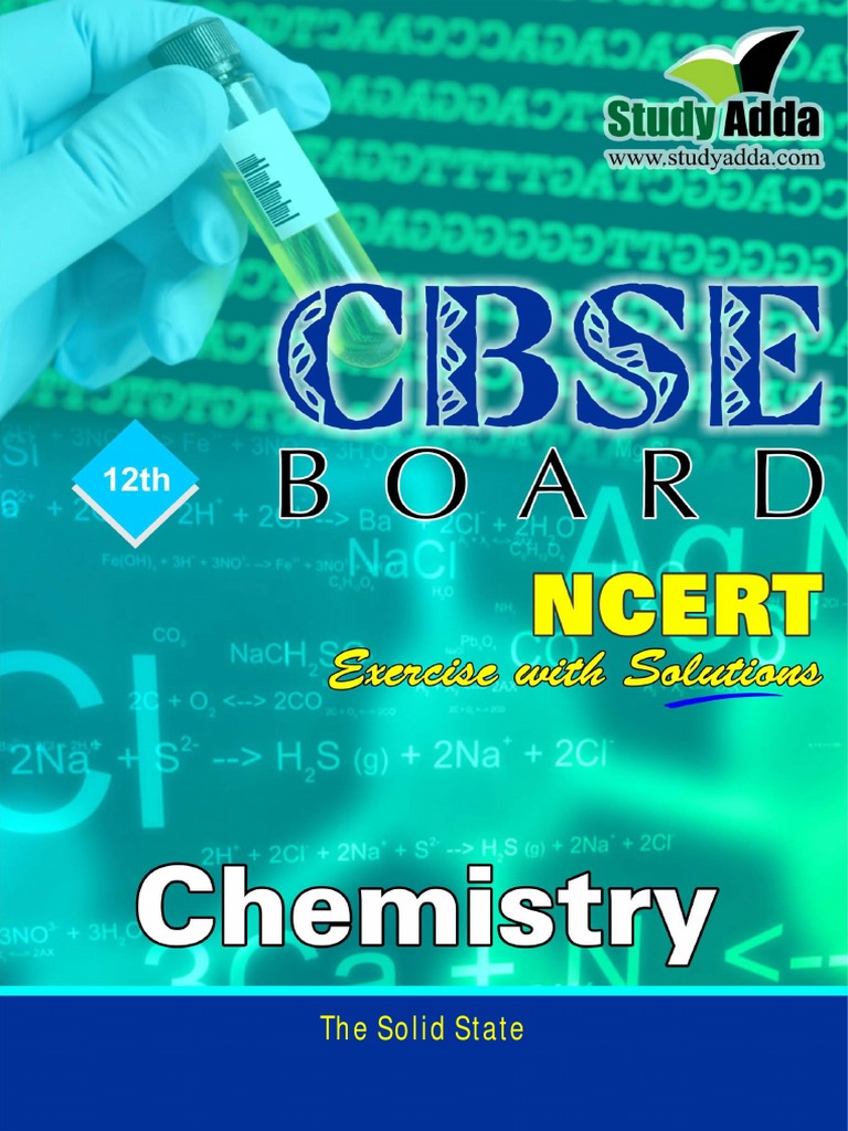The Solid State: CBSE Board - Chemistry - 12 NCERT Exercise With ...