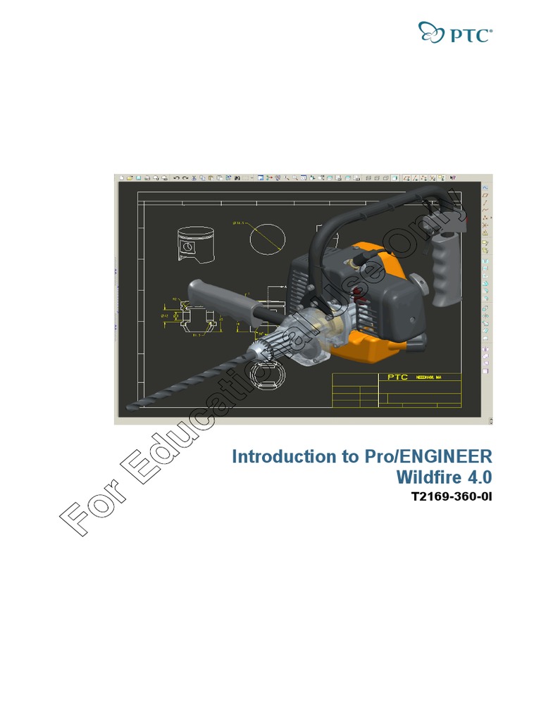 For Educational Use Only: Introduction To Pro/ENGINEER Wildfire 4.0 ...