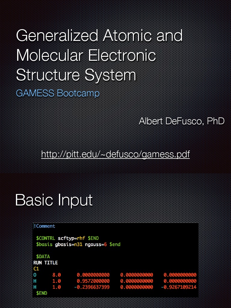 GAMESS Bootcamp Overview and Guide | PDF | Teaching Methods & Materials ...