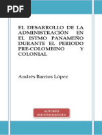 El Desarrollo de La Administración en El Istmo Panameño Durante El Periodo Pre-Colombino y Colonial