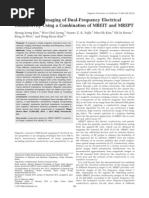 Simultaneous Imaging of Dual-Frequency Electrical Conductivity Using A Combination of MREIT and MREPT