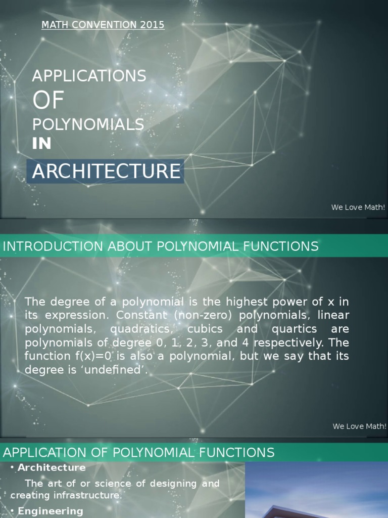 Applicatn of Polynomial Functions in Real Life (Architecture and ...