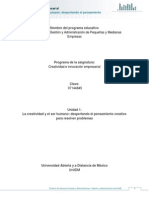 La Creatividad y El Ser Humano. Despertando El Pensamiento Creativo para Resolver Problemas