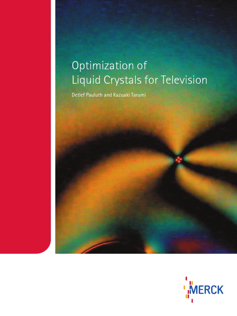 Merck Chemcials - Optimization of Liquid Crystals For Television | PDF ...