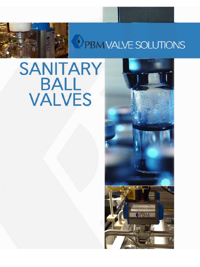 PBM Sanitary Ball Valves PDF Valve Chemistry